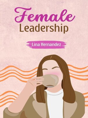 cover image of Female Leadership